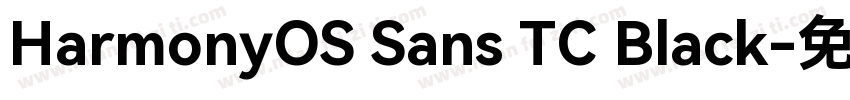 HarmonyOS Sans TC Black字体转换